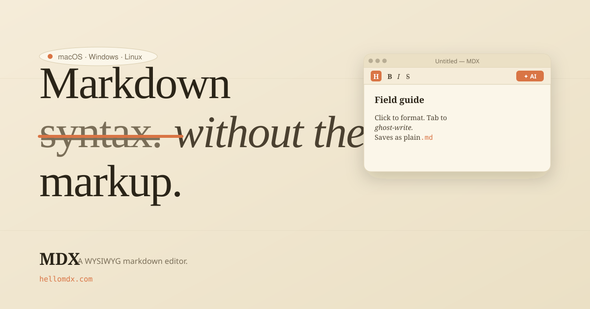 MDX — A WYSIWYG Markdown editor for the AI era